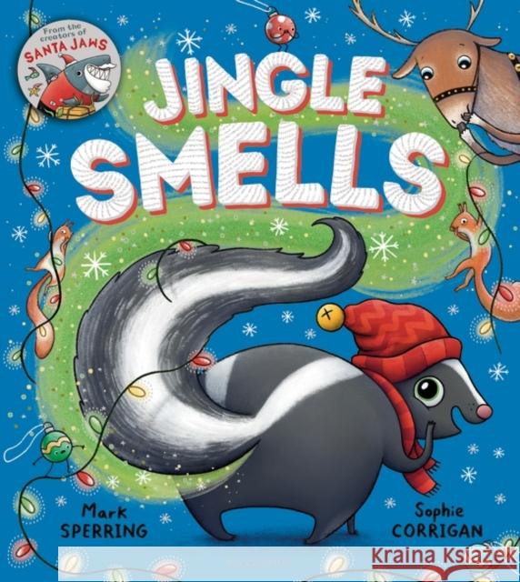 Jingle Smells Sperring, Mark 9781526636812 Bloomsbury Publishing PLC - książka