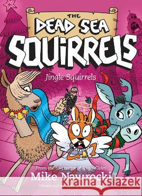 Jingle Squirrels Mike Nawrocki S 9781496449818 Tyndale Kids - książka