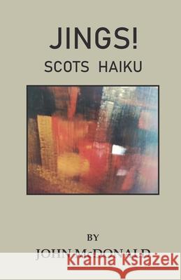 Jings! John McDonald 9789363541771 Cyberwit.Net - książka