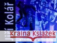 Jirí Kolář Marie Klimešová 9788090574045 Galerie ART Chrudim - książka