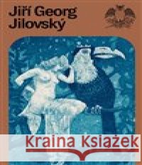 Jiří Georg Jilovský Arno Pařík 9788088256144 Arbor vitae - książka