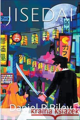 Jisedai Daniel P Riley 9798201964337 Whimsyland - książka