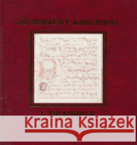 Jistebnický kancionál. 1. svazek - Graduale Hana Vlhová-Wörner 9788086263564 L. Marek - książka