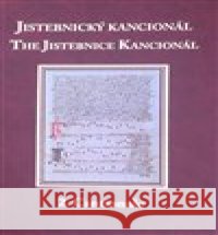 Jistebnický kancionál. 2. svazek - Cantionale Hana Vlhová-Wörner 9788087127988 L. Marek - książka