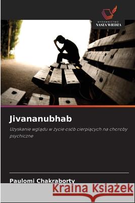 Jivananubhab Chakraborty, Paulomi 9786208820114 Wydawnictwo Nasza Wiedza - książka