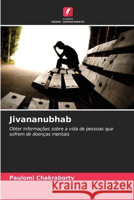 Jivananubhab Paulomi Chakraborty 9786208820121 Edicoes Nosso Conhecimento - książka