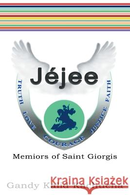 Jéjee Gandy Kalid Kachucha, Dan Baxley 9780578261713 Gandy Kalid Kachucha - książka