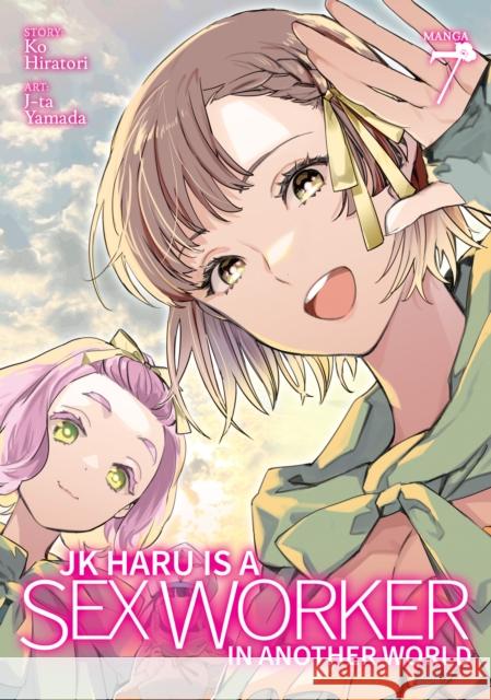JK Haru is a Sex Worker in Another World (Manga) Vol. 7  9798888434130  - książka