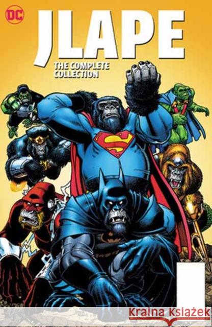 JLApe: The Complete Collection Jason Orfalis 9781779527226 DC Comics - książka