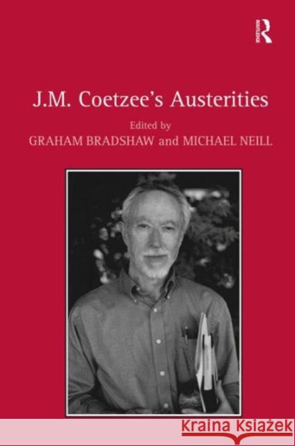 J.M. Coetzee's Austerities  9780754668039 Ashgate Publishing Limited - książka