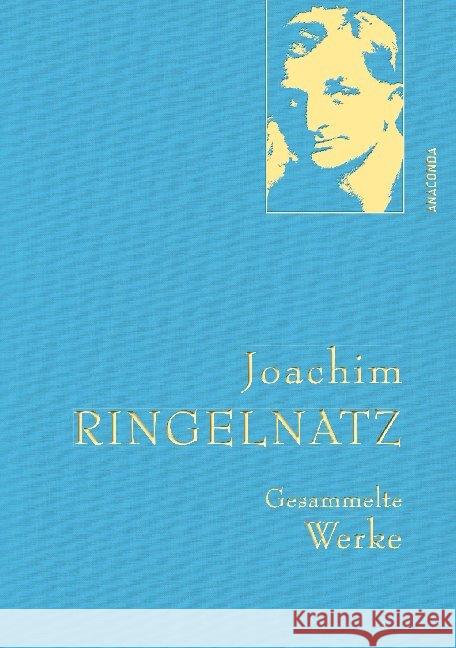 Joachim Ringelnatz - Gesammelte Werke Ringelnatz, Joachim 9783730602249 Anaconda - książka