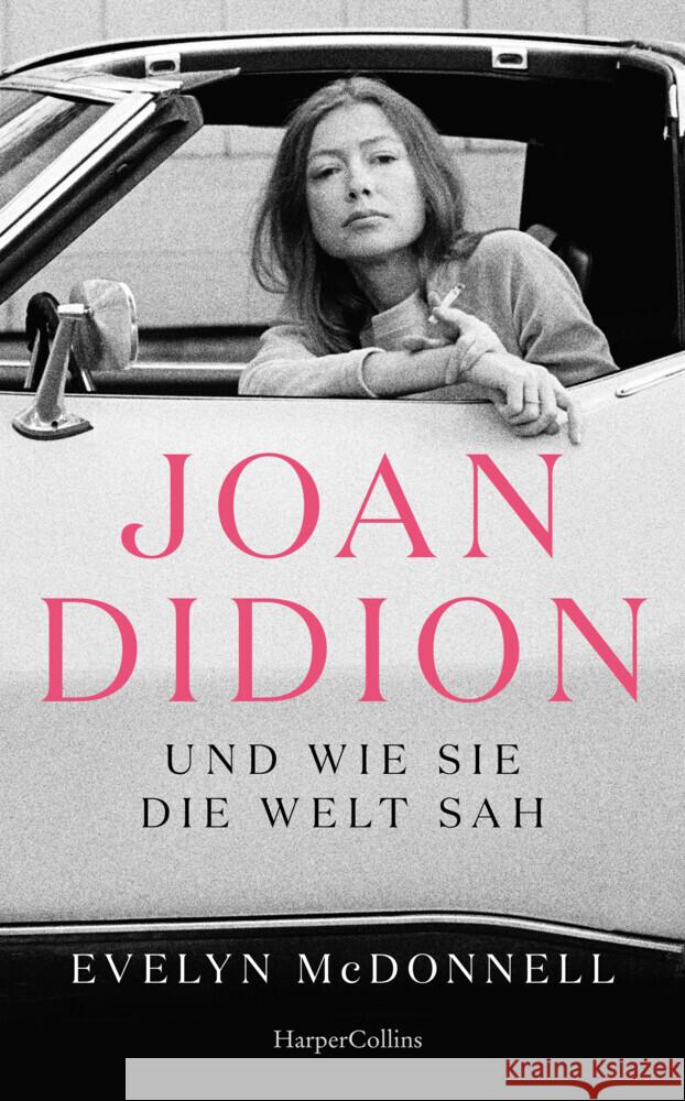 Joan Didion und wie sie die Welt sah McDonnell, Evelyn 9783365006207 HarperCollins Hardcover - książka