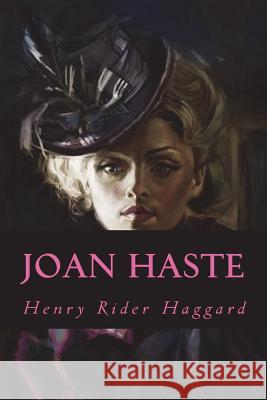 Joan Haste H. Rider Haggard Ravell 9781722488499 Createspace Independent Publishing Platform - książka