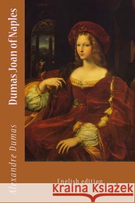 Joan of Naples: English edicion Sanchez, Angelica 9781534653290 Createspace Independent Publishing Platform - książka