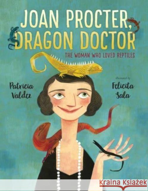 Joan Procter, Dragon Doctor: The Woman Who Loved Reptiles  9780593568859  - książka