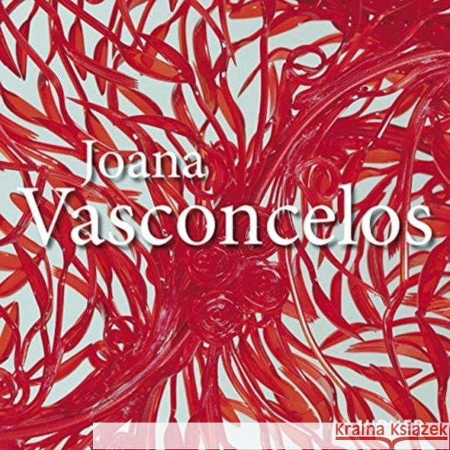 Joana Vasconcelos: Maximal Sommer, Achim 9783777433325 Hirmer - książka