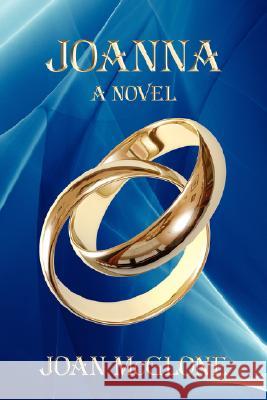 Joanna Joan McGlone 9781434322722 Authorhouse - książka
