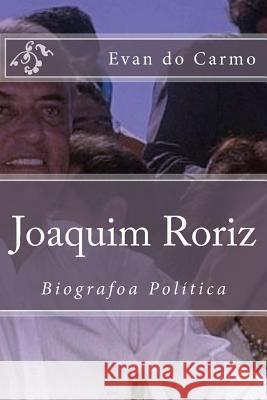 Joaquim Roriz MR Evan D 9781494974893 Createspace - książka
