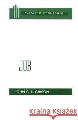 Job: Chapters 8-21 John C. L. Gibson 9780664245849 Westminster/John Knox Press,U.S. - książka