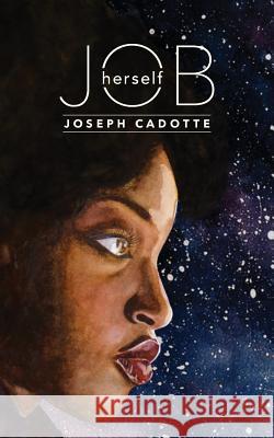 Job, Herself Joseph Cadotte 9780991590179 Old Sins - książka