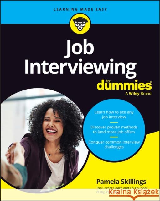 Job Interviewing For Dummies Skillings 9781394192915 John Wiley & Sons Inc - książka