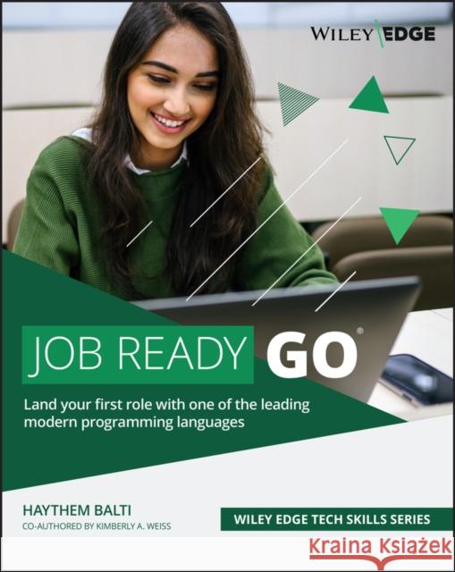 Job Ready Go Haythem Balti 9781119889816 John Wiley & Sons Inc - książka