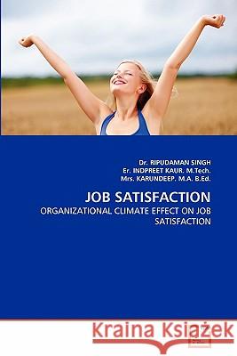 Job Satisfaction Dr Ripudaman Singh Er Indpree Mrs Karundeep 9783639325218 VDM Verlag - książka