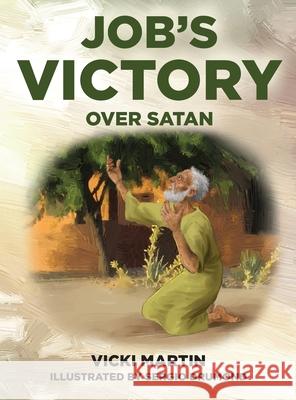 Job's Victory Over Satan Vicki Martin Sergio Drumond 9781733621403 Vicki Martin - książka