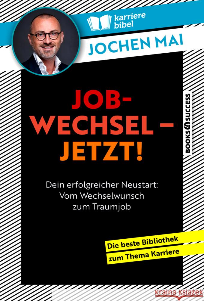 Jobwechsel - jetzt! Mai, Jochen 9783864708725 Börsenmedien - książka