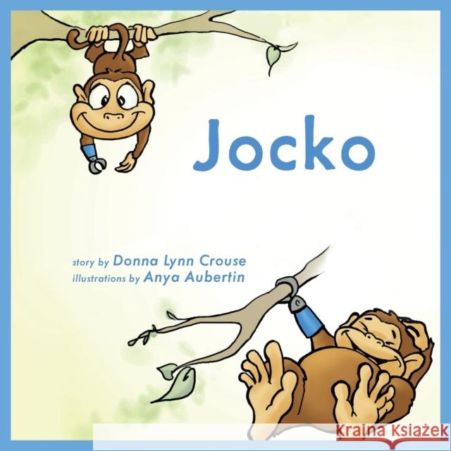 Jocko (Paperback Edition) Donna Crouse Anya Aubertin  9781944193294 Deeds Publishing - książka