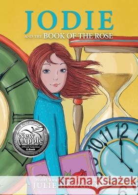 Jodie and the Book of the Rose Julie Hodgson 9789188045485 Chave AB - książka