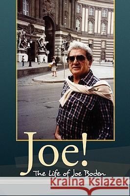 Joe! Joe Boden 9781436365284 Xlibris Corporation - książka