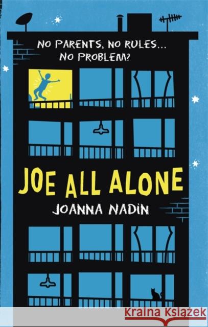 Joe All Alone Joanna Nadin 9780349124551 Hachette Children's Group - książka