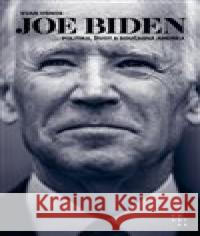 Joe Biden Evan Osnos 9788072605071 Prostor - książka