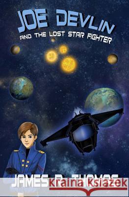 Joe Devlin: And The Lost Star Fighter Marginean, Anca 9781480254190 Createspace - książka