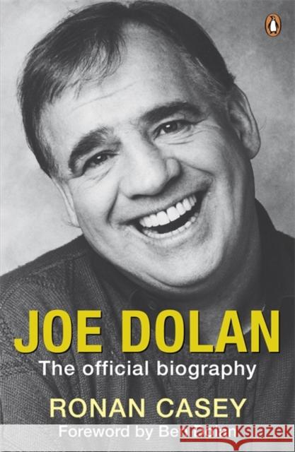 Joe Dolan : The Official Biography Ronan Casey 9781844881970  - książka