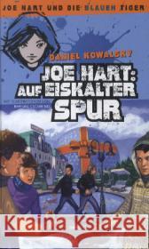 Joe Hart: Auf eiskalter Spur Kowalsky, Daniel 9783765512520 Brunnen-Verlag, Gießen - książka