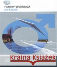 Joe Kluzák Tommy Wieringa 9788025700327 Argo - książka