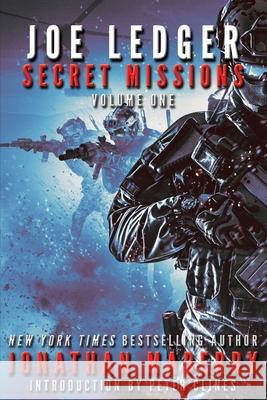 Joe Ledger: Secret Missions Volume One Jonathan Maberry 9781950305926 JournalStone - książka