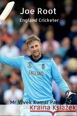 Joe Root Vivek Kumar Pandey Shambhunath 9798885690362 Notion Press - książka