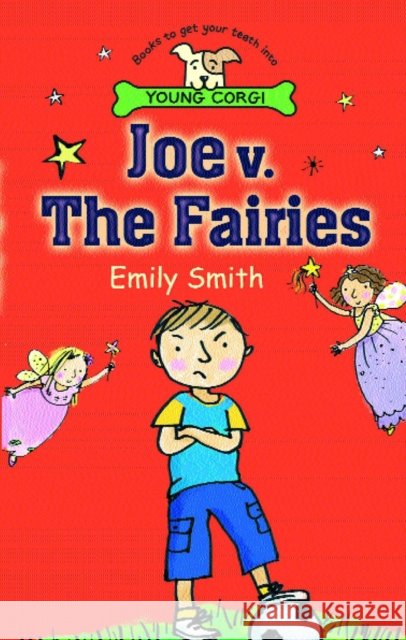 Joe v. the Fairies  Smith, Emily 9780552572033  - książka