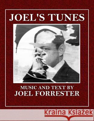 Joel's Tunes Joel Forrester 9780692468760 Evergreen - książka