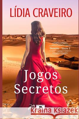 Jogos Secretos Lidia Craveiro 9781080566419 Independently Published - książka