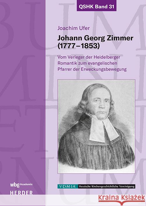 Johann Georg Zimmer (1777-1853) Ufer, Joachim 9783534640775 WBG Academic - książka