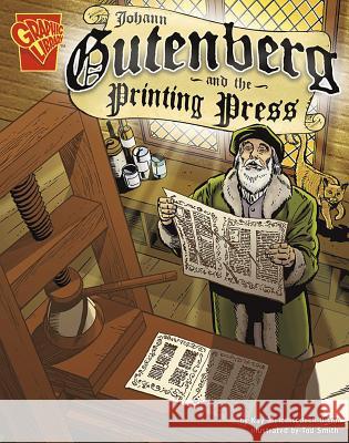 Johann Gutenberg and the Printing Press Kay Olson 9780736896443 Capstone Press - książka