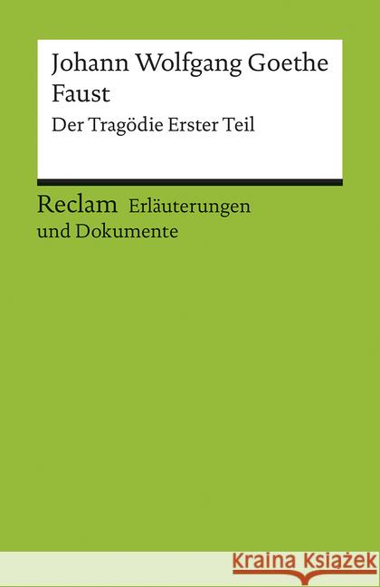 Johann Wolfgang Goethe 'Faust', Der Tragödie Erster Teil Goethe, Johann W. von Gaier, Ulrich  9783150160213 Reclam, Ditzingen - książka