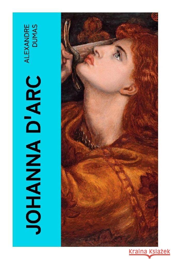 Johanna D'Arc Dumas, Alexandre 9788027351190 e-artnow - książka