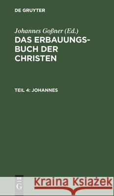 Johannes Johannes Goßner 9783111240985 De Gruyter - książka