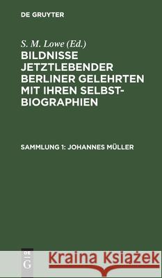 Johannes Müller Lowe, S. M. 9783112427590 de Gruyter - książka
