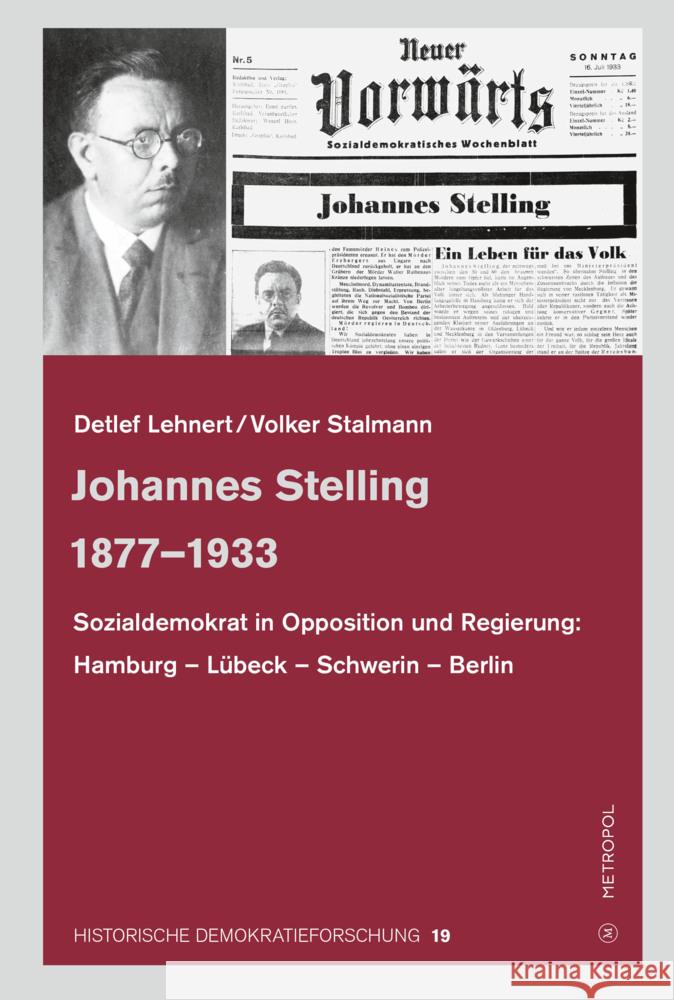 Johannes Stelling 1877-1933 Lehnert, Detlef, Stalmann, Volker 9783863315672 Metropol - książka